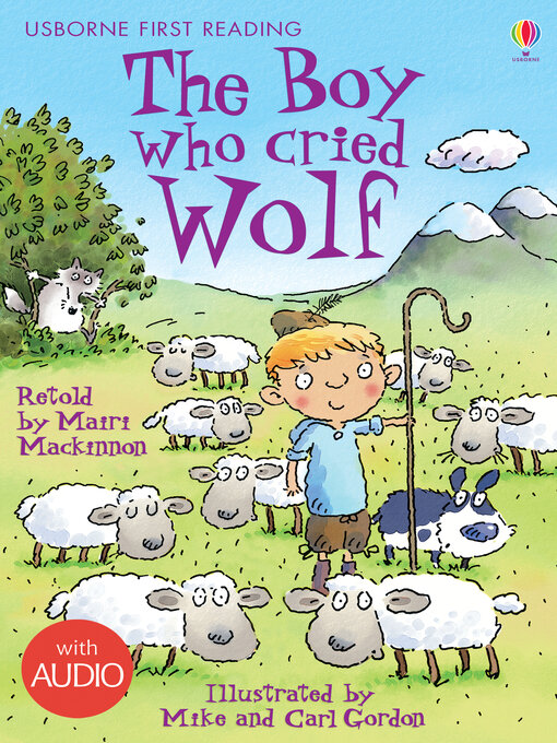 Title details for The Boy who cried Wolf by Mairi Mackinnon - Available